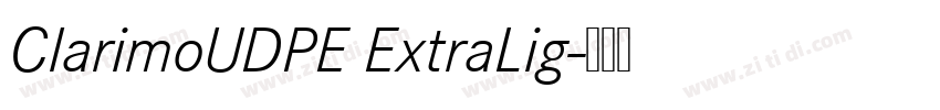 ClarimoUDPE ExtraLig字体转换